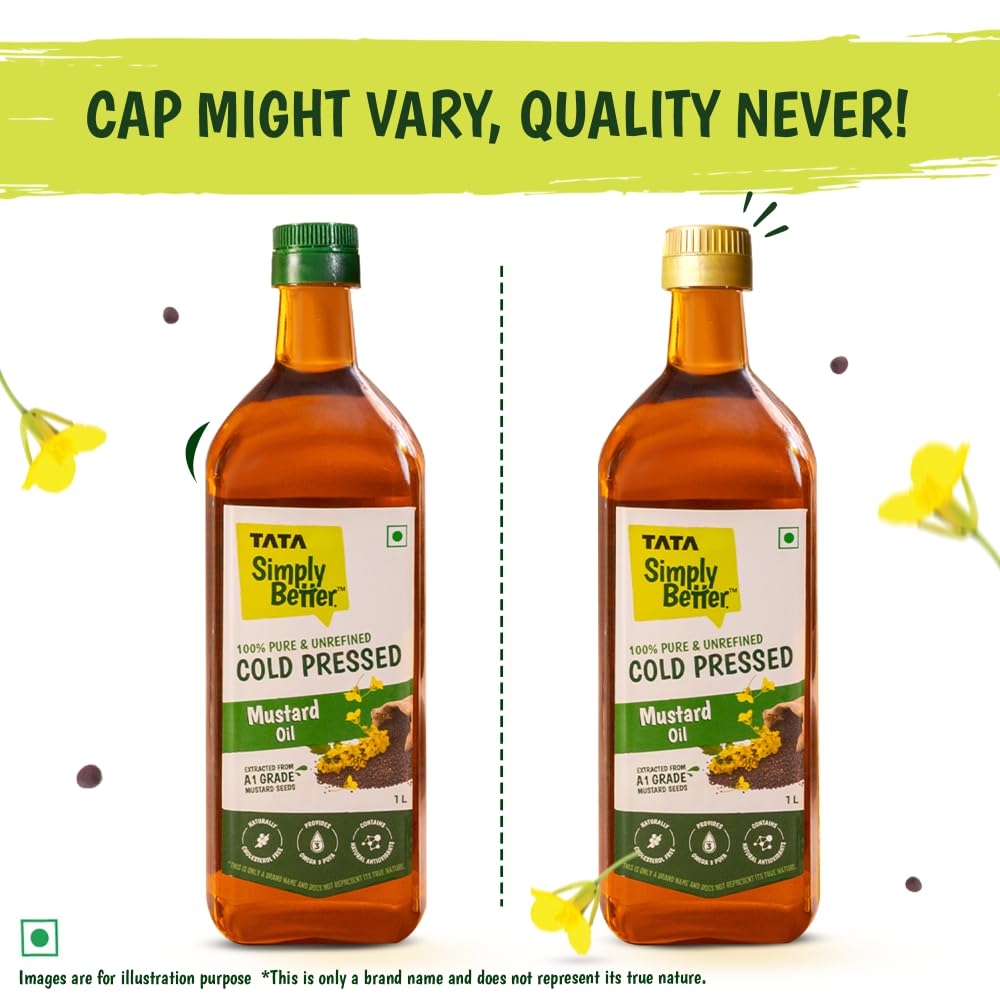 Tata Simply Better Pure & Unrefined Cold Pressed Mustard Oil,Naturally Cholesterol Free, 1L, Rich Aroma & Flavour of Real Mustard Seeds, A1 Grade Mustard Seeds